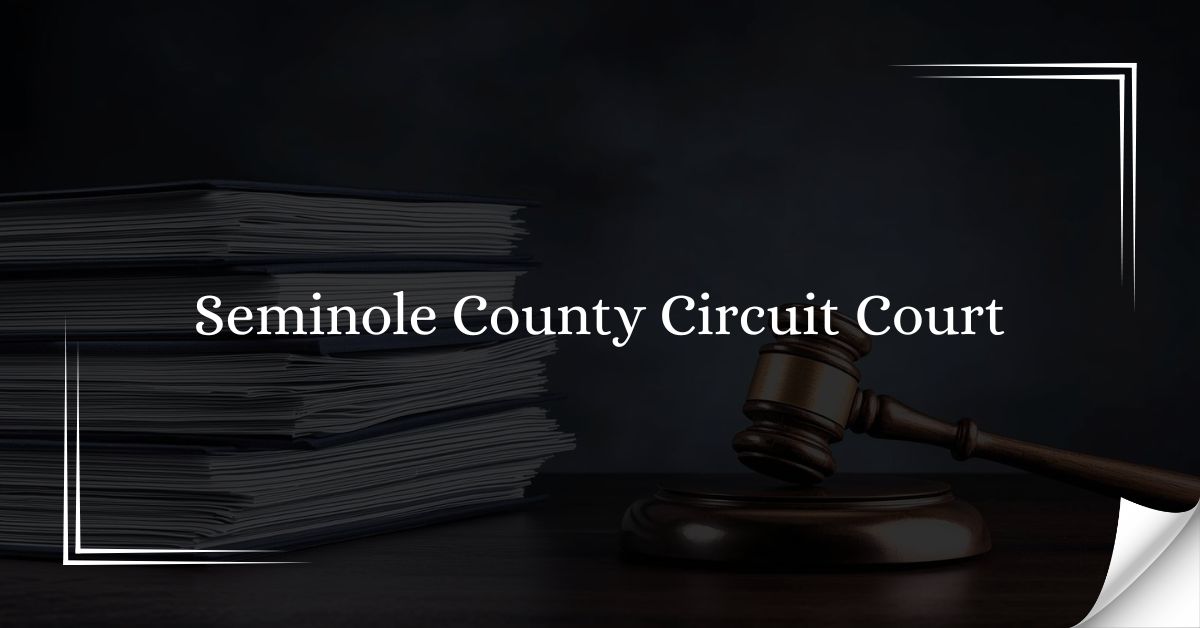 Seminole County Circuit Court