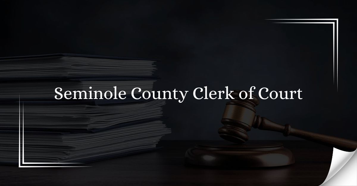 Seminole County Clerk of Court